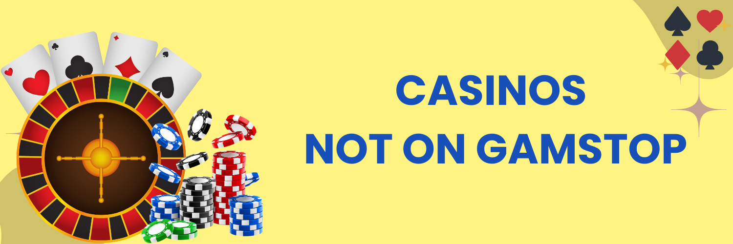 Exploring the World of Casinos Not on Gamstop -1252533011