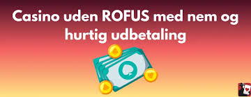 Oplev Bedste Casinoer Uden om ROFUS